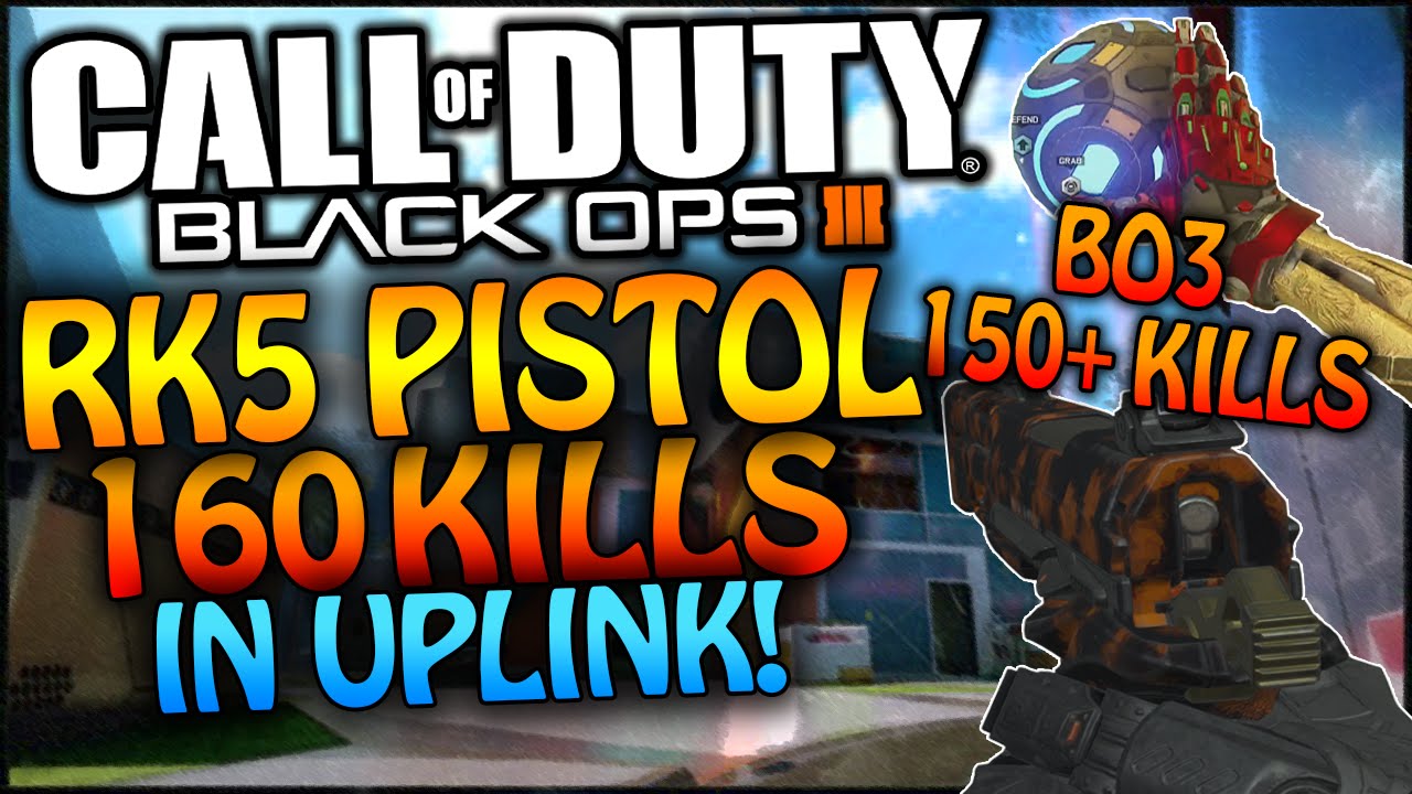 BO3: 160 KILLS WITH A PISTOL! UPLINK! (BLACK OPS 3 150+ KILLS)