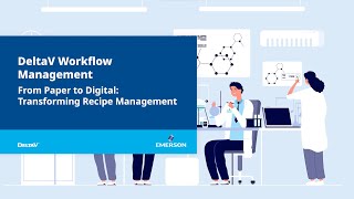 DeltaV Workflow Management: No Code Recipe Creation for Efficient Manufacturing