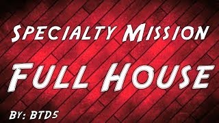BTD5 Online | Specialty Mission Full House NLL
