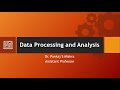 Introduction to Data Processing and Analysis (DPA) Lecture 1