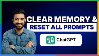 How to clear ChatGPT memory reset all prompts[2026 Full Guide]