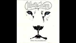 White Lion - When The Children Cry (1987 Single Version) HQ