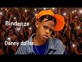 Bindenze By Danny Dollar Official Video 4k 2026 
