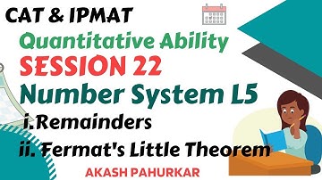 QA L22 | Number System-5 | Remainders, Fermat