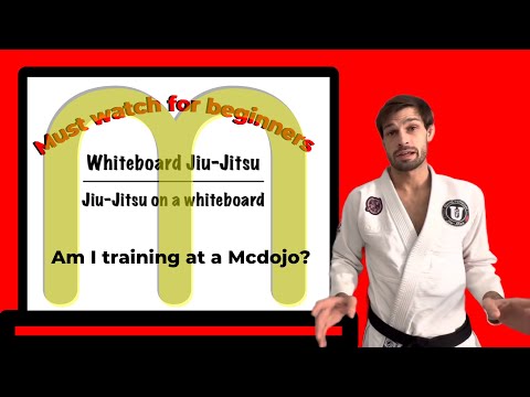 Am I training at a Mcdojo : Whiteboard Jiu-Jitsu