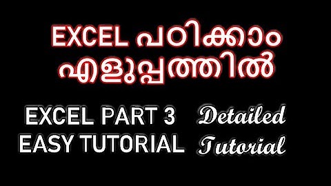 EXCEL PART 3 | TABLE & FILTERS IN EXCEL | EASY TUTORIAL IN MALAYALAM | EXCEL TUTORIAL | MS EXCEL