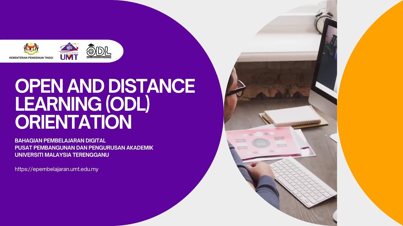 ODL : OPEN AND DISTANCE LEARNING (ODL) ORIENTATION ON LMS (ESTUARY ...