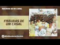 FISSURAS DE UM CASAL Bala Bombom E Chocolate 1º Cd mp3
