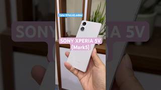 SONY XPERIA 5V (mark5) #smartphone #dienthoai #sony