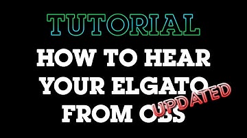 [2021 WORKING] How to hear your Elgato / Capture Card from OBS