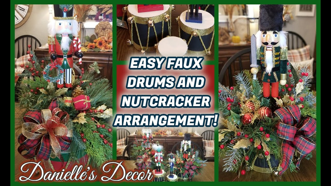 Easy Faux Drum and Nutcracker Arrangement!