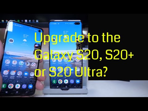 Should You Upgrade to Galaxy S20 from Note 10, S10, S9, S8,Note 9, Note 8