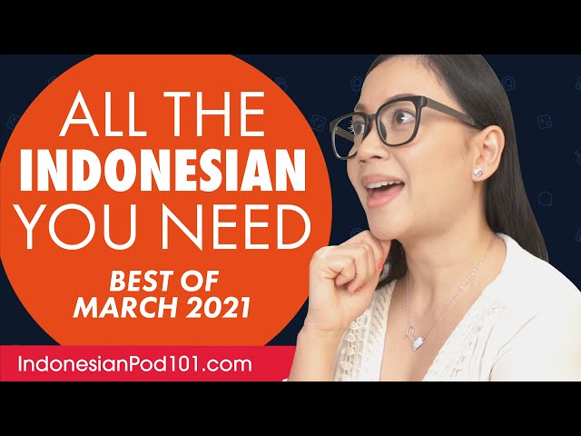 Dosis Bulanan Bahasa Indonesia Anda - Terbaik Maret 2021 class=