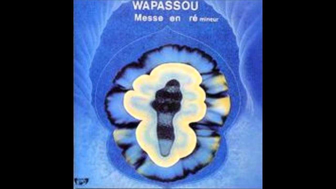 今日の1枚】Wapassou／Messe En Ré Mineur（ワパスー／ミサ・ニ短調 