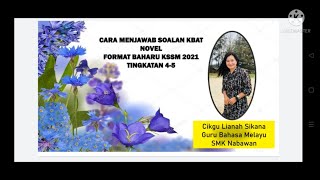 Cara Menjawab Soalan Kbat Novel Format Baharu Kssm 2021 Tingkatan 4 5 Youtube