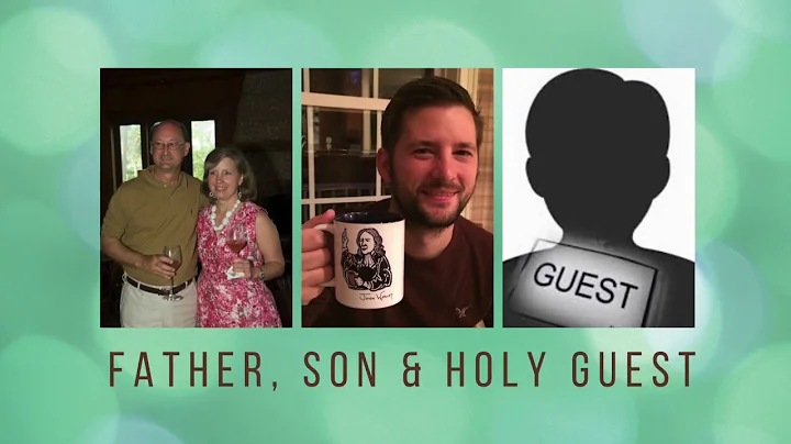 Father, Son, and Holy Guest   Episode 1 - Allison ...