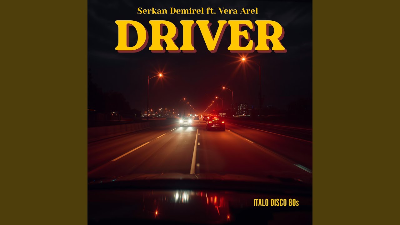 Driver (feat. Vera Arel) (Italo Disco 80s) - YouTube