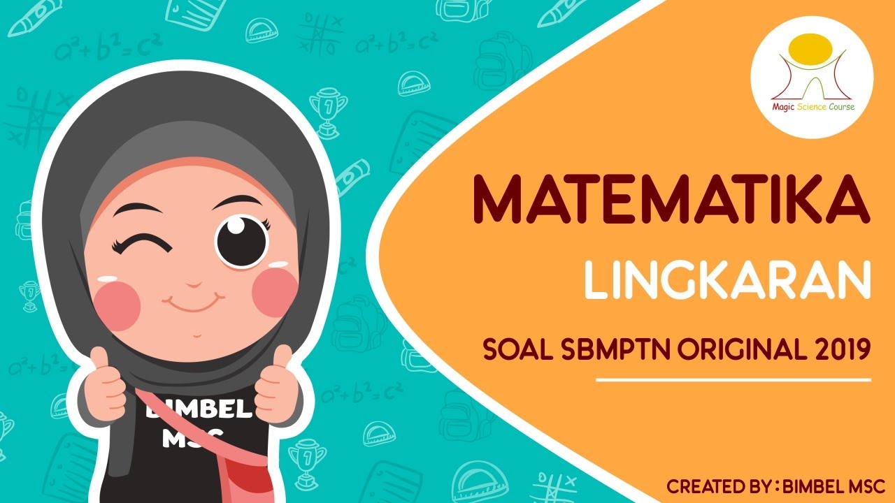 SOAL UTBK ORIGINAL MATEMATIKA LINGKARAN 2019 
