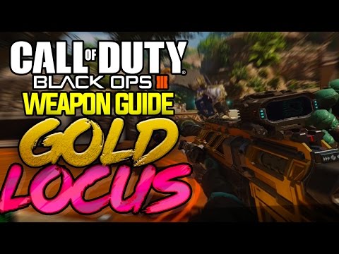BLACK OPS 3: HOW TO GET GOLD LOCUS! (TIPS AND TRICKS)