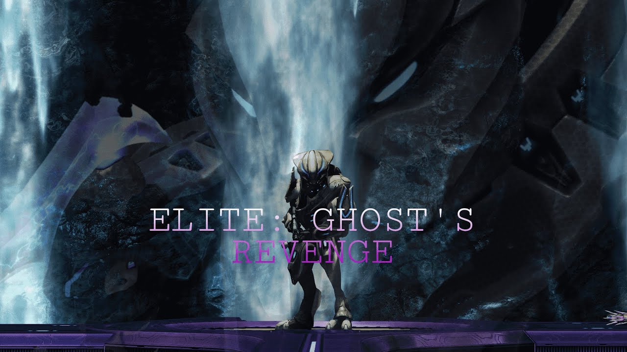 Elite: Ghost's Revenge | Halo Machinima