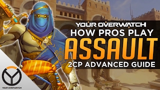 Overwatch How Pros Play 2 Cp - Advanced Guide