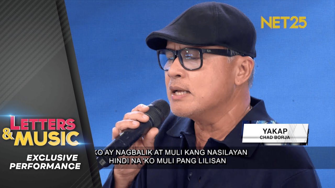 Chad Borja - Yakap (NET25 Letters and Music Performance) - YouTube