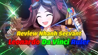 Fate/Grand Order: Review Nhanh Servant - Leonardo Da Vinci (Ruler)