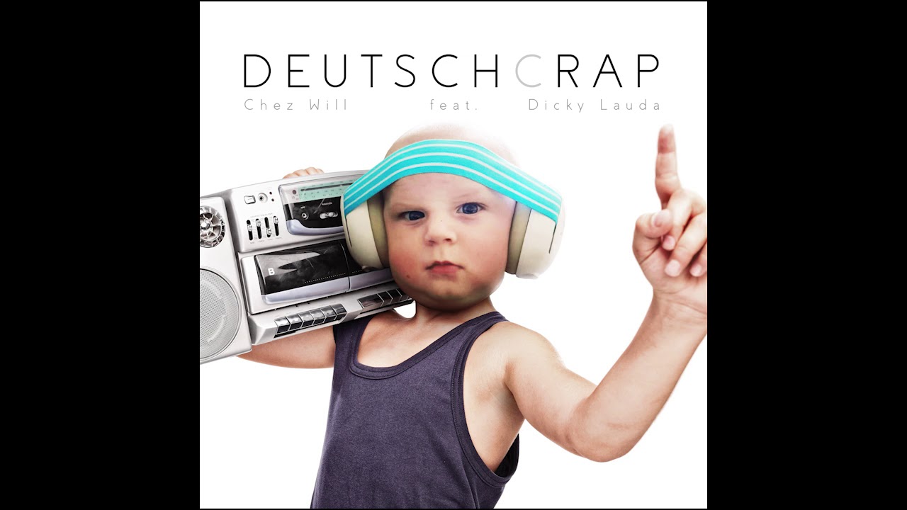 Watch Deutschcrap - Chez Will feat. Dicky Lauda on YouTube Watch Deutschcrap - Chez Will feat. Dicky Lauda on YouTube