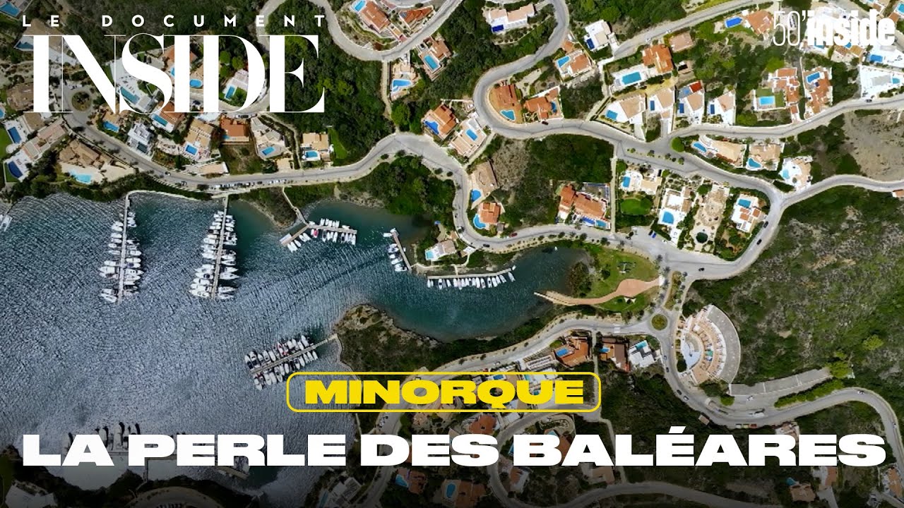 Minorque, la perle des Baléares | 50'Inside | Le Document