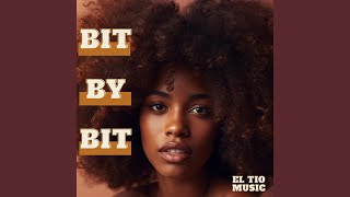 BIT BY BIT