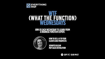 WTF (What the Function) Wednesdays: How to Sell AI to Your Clients and Prospects