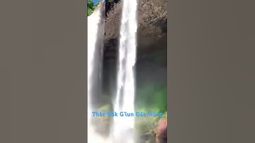 Nhìn sợ thật, đẹp quá hùng vĩ quá thác Đăk G