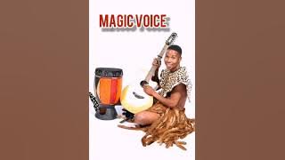 Magic voice____Sebenzan baholi