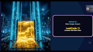 LeetCode 11: Container With Most Water in less than 3 minutes | Two-Pointer Strategy
