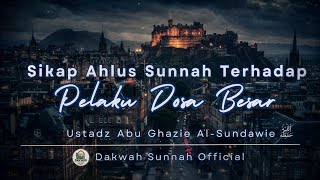 Download lagu The Attitude of Ahlus Sunnah Toward Those Who Commit Major Sins | Ustadz Abu Ghozie Al-Sundawie m...