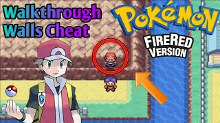 Pokémon Fire Red Walkthrough Walls Cheat