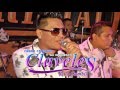 TE HE PROMETIDO-OTRO OCUPA MI LUGAR-COMO TE EXTRAÑO...(D.R.) - CLAVELES DE LA CUMBIA - 11-06-16