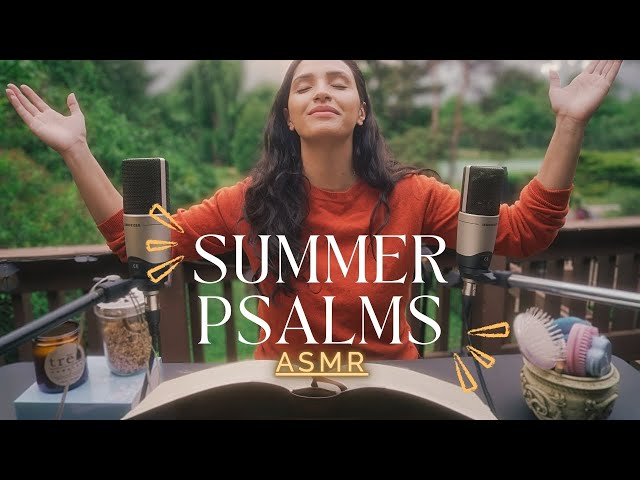 🌿 Christian ASMR | Summer Psalms | Peaceful Bible Reading in Nature
