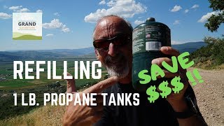 Ep. 111: Refilling 1-lb. Propane Tanks | RV camping tips tricks and how-to