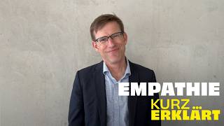 Fritz Breithaupt, was bedeutet Empathie? | »Empathie« kurz erklärt