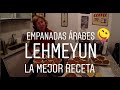 Empanadas ÁRABES / LEHMEYUN || La Receta original ARMENIA