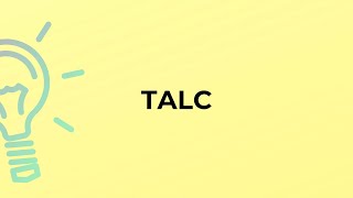 What Is The Meaning Of The Word Talc?