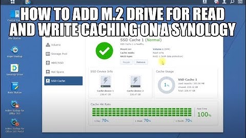 How to add M.2 Drive for read and write caching on a Synology NAS