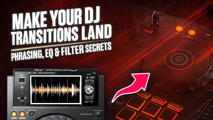 DJ Transitions Masterclass – Master Phrasing, EQ & Filters