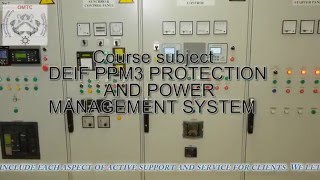 DEIF PPM3 AND SCADA POWER MANAGEMENT SYSTEM PROTECTION TRAINING COURSE OMTC