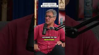 Saudi Money and CIA Threats