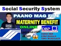 Paano mag file ng maternity benefit online 2024  actual process mat2 sss