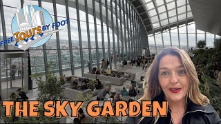 The View from The Sky Garden: London's Free Observation Deck