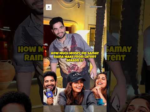 How Much Did Samay Raina Earn from Indian Got Latent Season 2?#samayraina #indiasgotlatentseason2