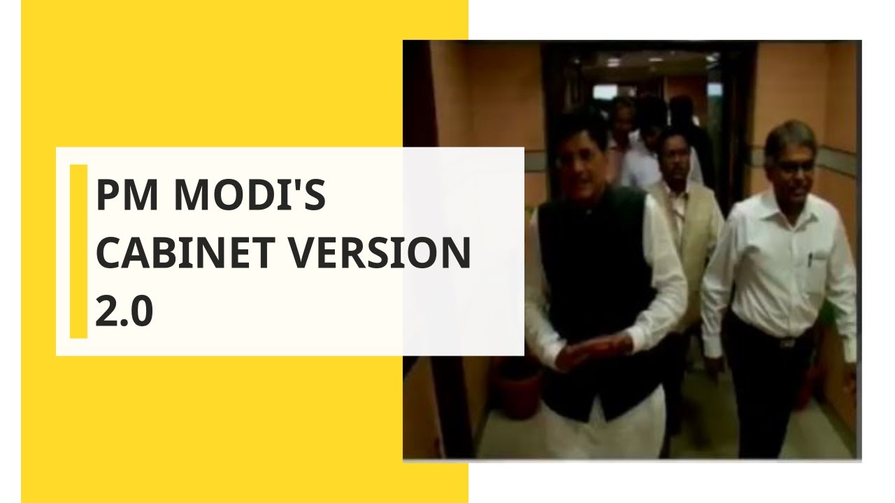India Watch What Will The New Modi Cabinet Look Like Youtube
